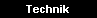  Technik 